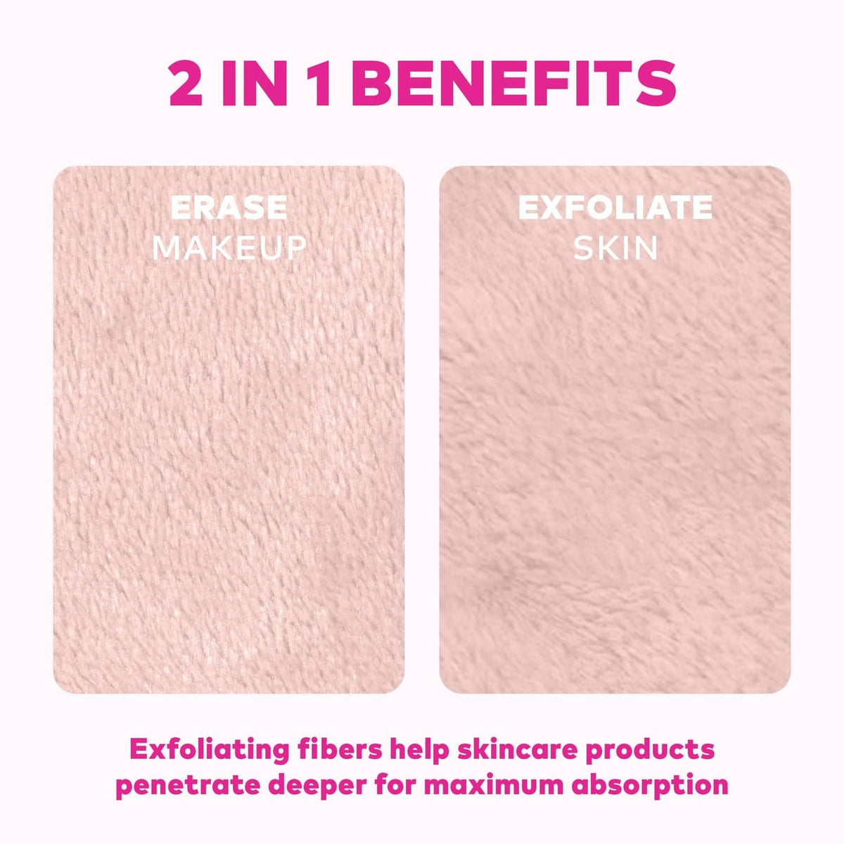 Pink makeup eraser towel fabric panels showing erase and exfoliate areas