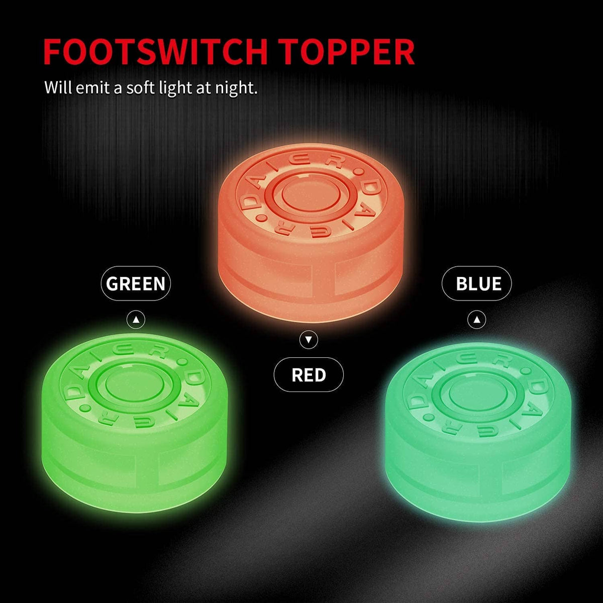 Glow-in-the-dark footswitch topper buttons with green, blue, and red light