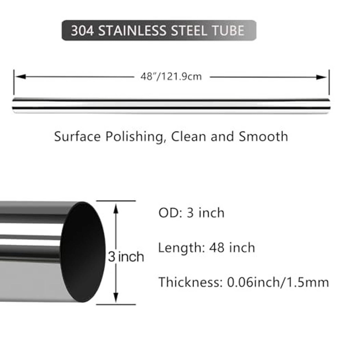 Polished 304 stainless steel tube showing 48-inch length and 3-inch OD cross section.