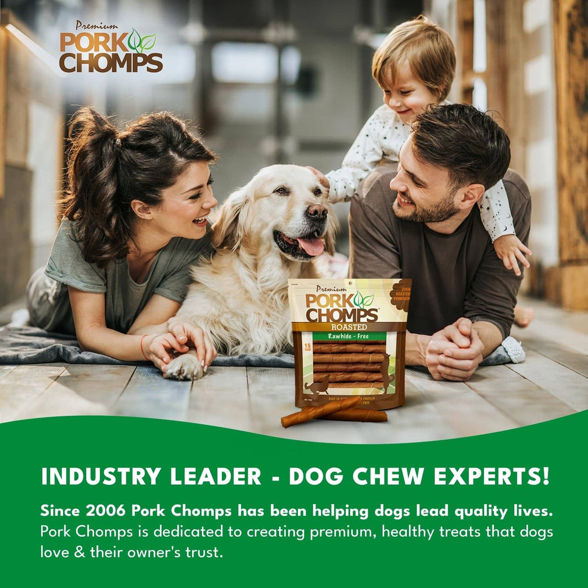 Roasted pork skin dog chews shown with family and dog beside the bag