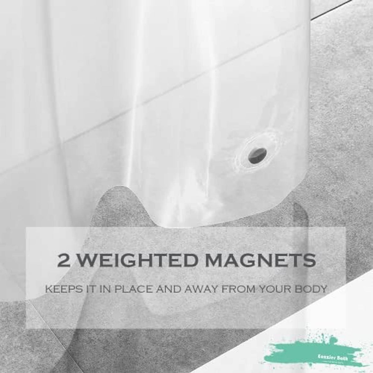 Clear shower curtain liner with two weighted magnets to hold the bottom in place