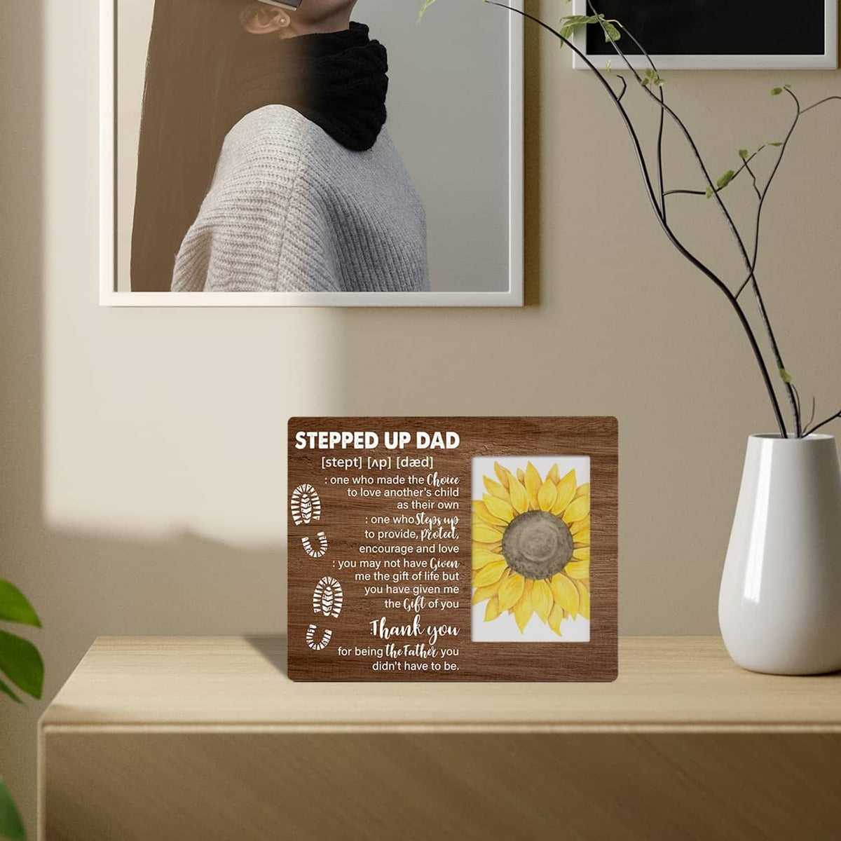Wooden 4x6 photo frame with sunflower graphic and 'Stepped Up Dad' quote