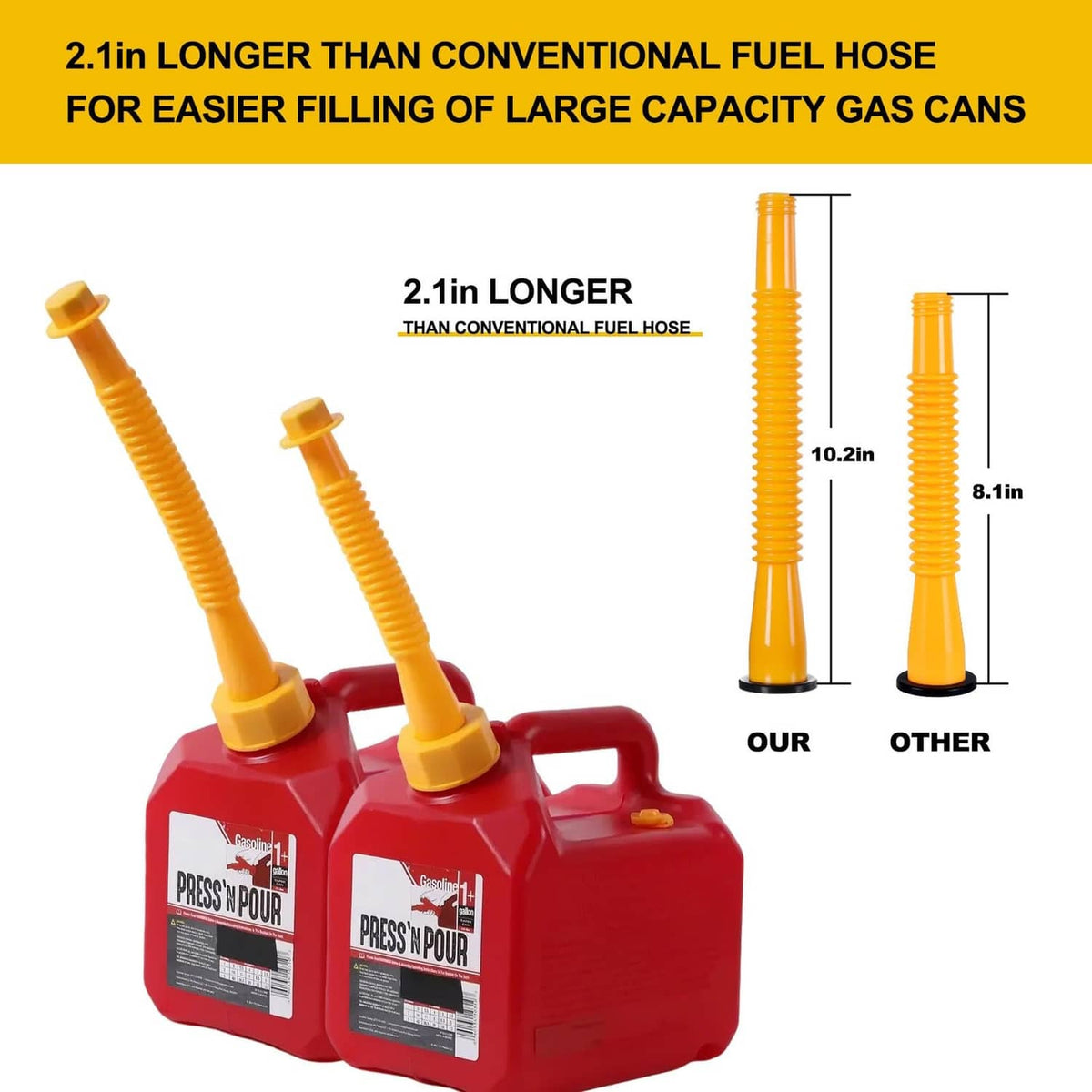 Yellow gas can spouts for easier filling; long 10.2 in vs shorter conventional hose