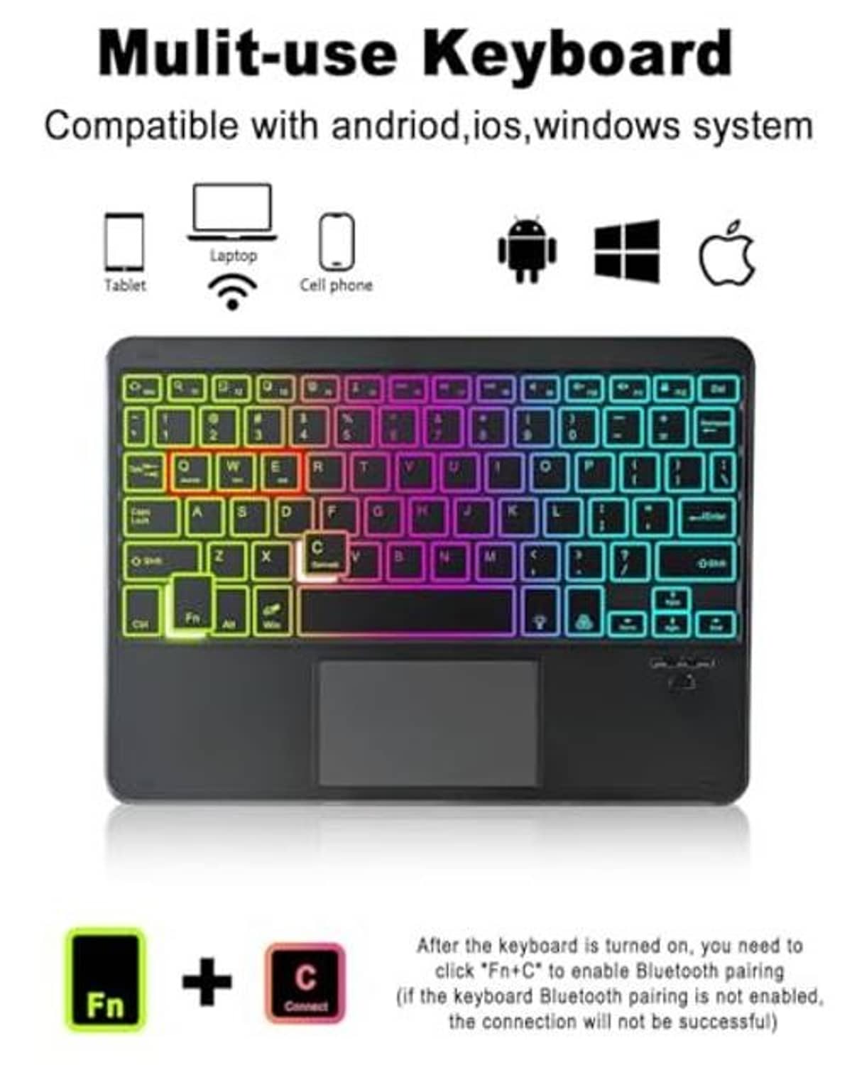 Rainbow backlit touchpad keyboard case with full-size keys for tablet typing