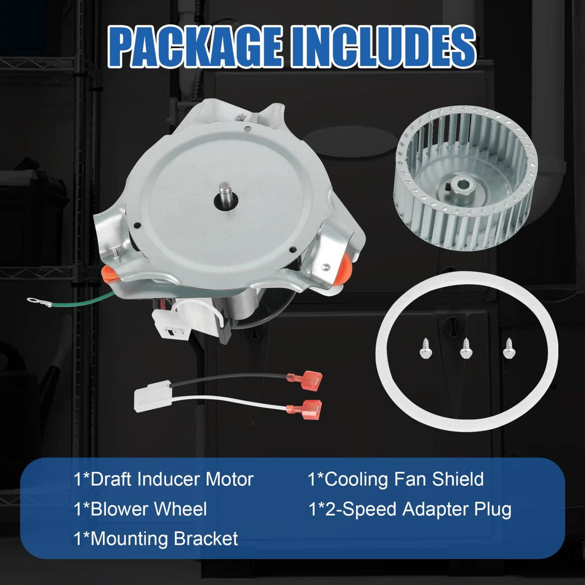 Package contents showing draft inducer motor, blower wheel, mounting bracket, and wiring