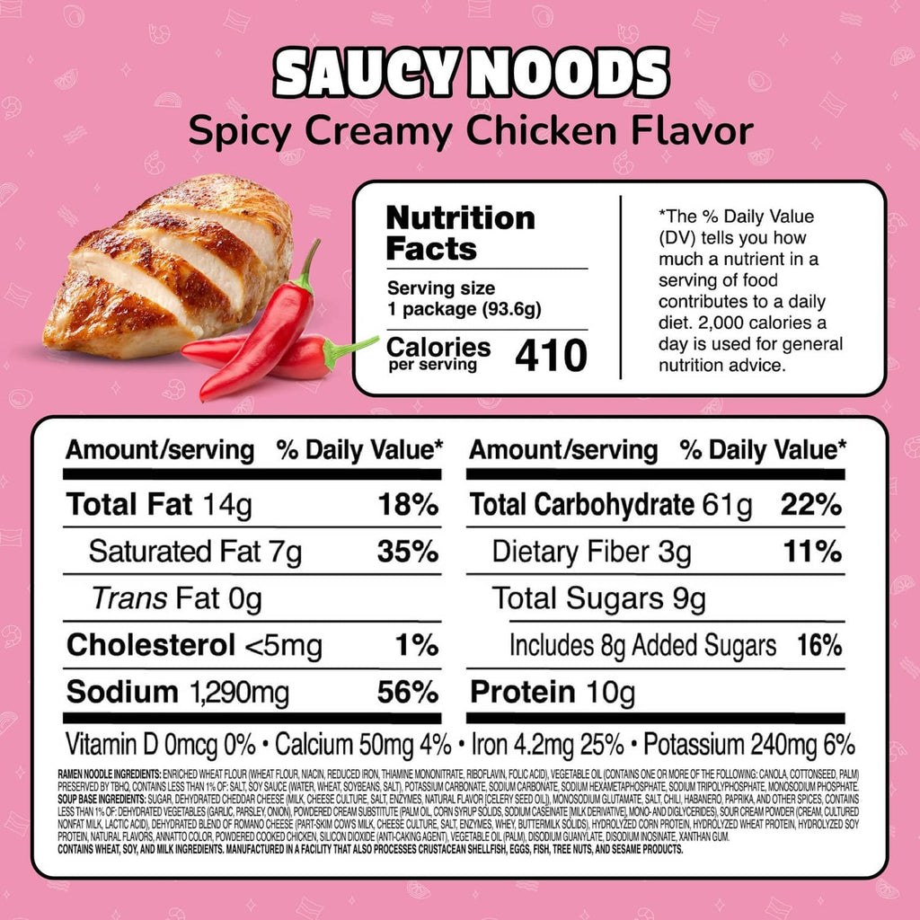 Maruchan Saucy Noodles nutrition facts panel for spicy creamy chicken flavor