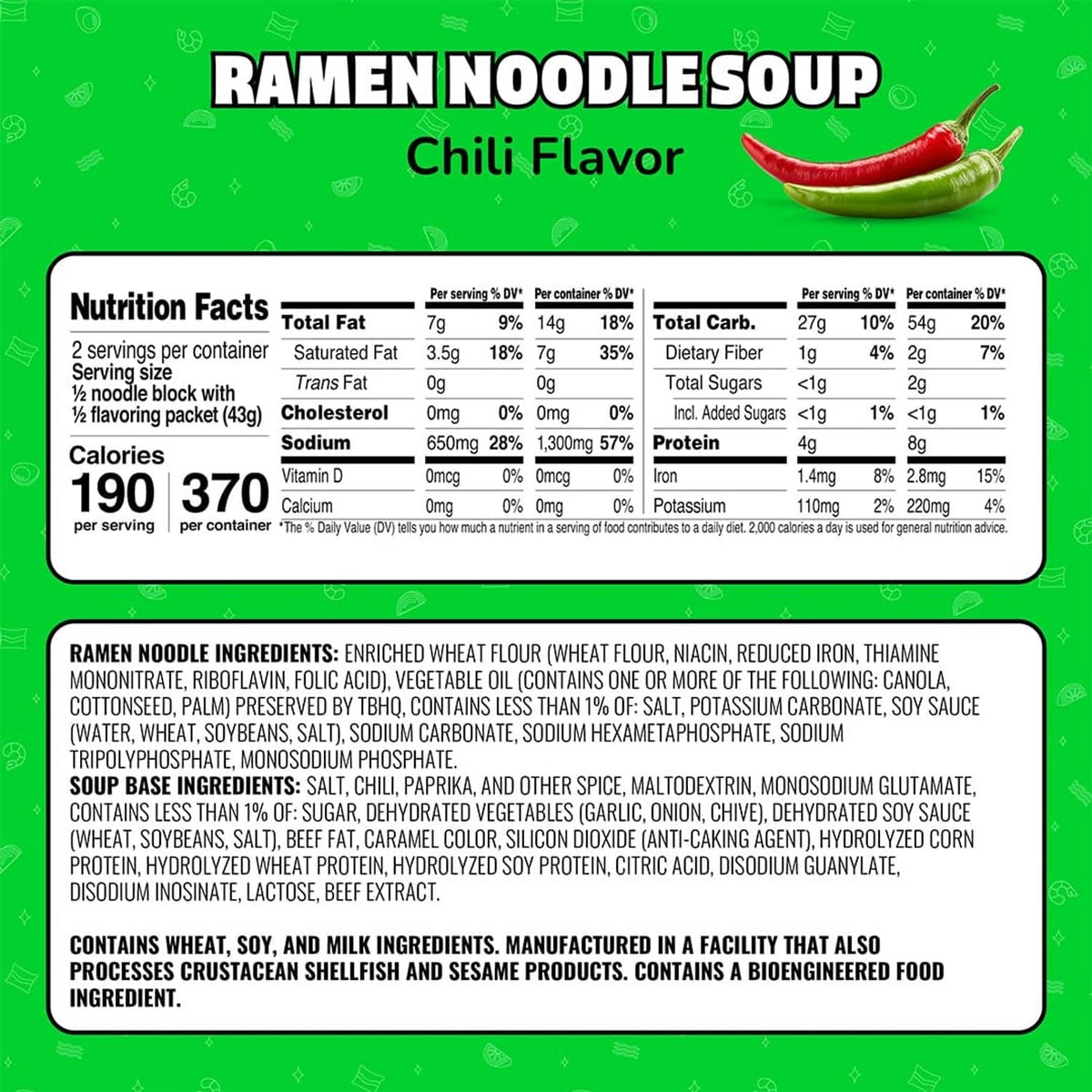 Maruchan ramen noodle soup chili flavor nutrition facts and ingredients panel on package