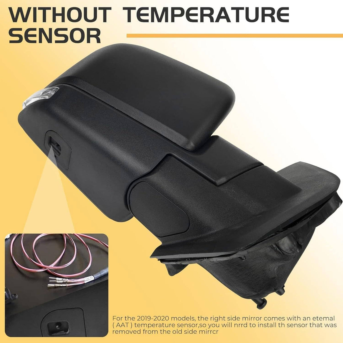 Black side mirror mount with cover and wiring details, no temperature sensor