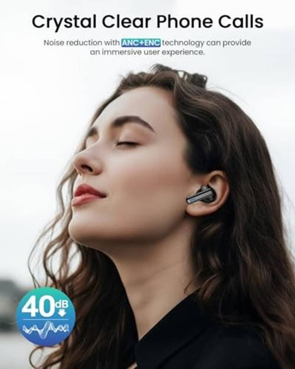 Black wireless earbuds worn in ears for clear phone calls