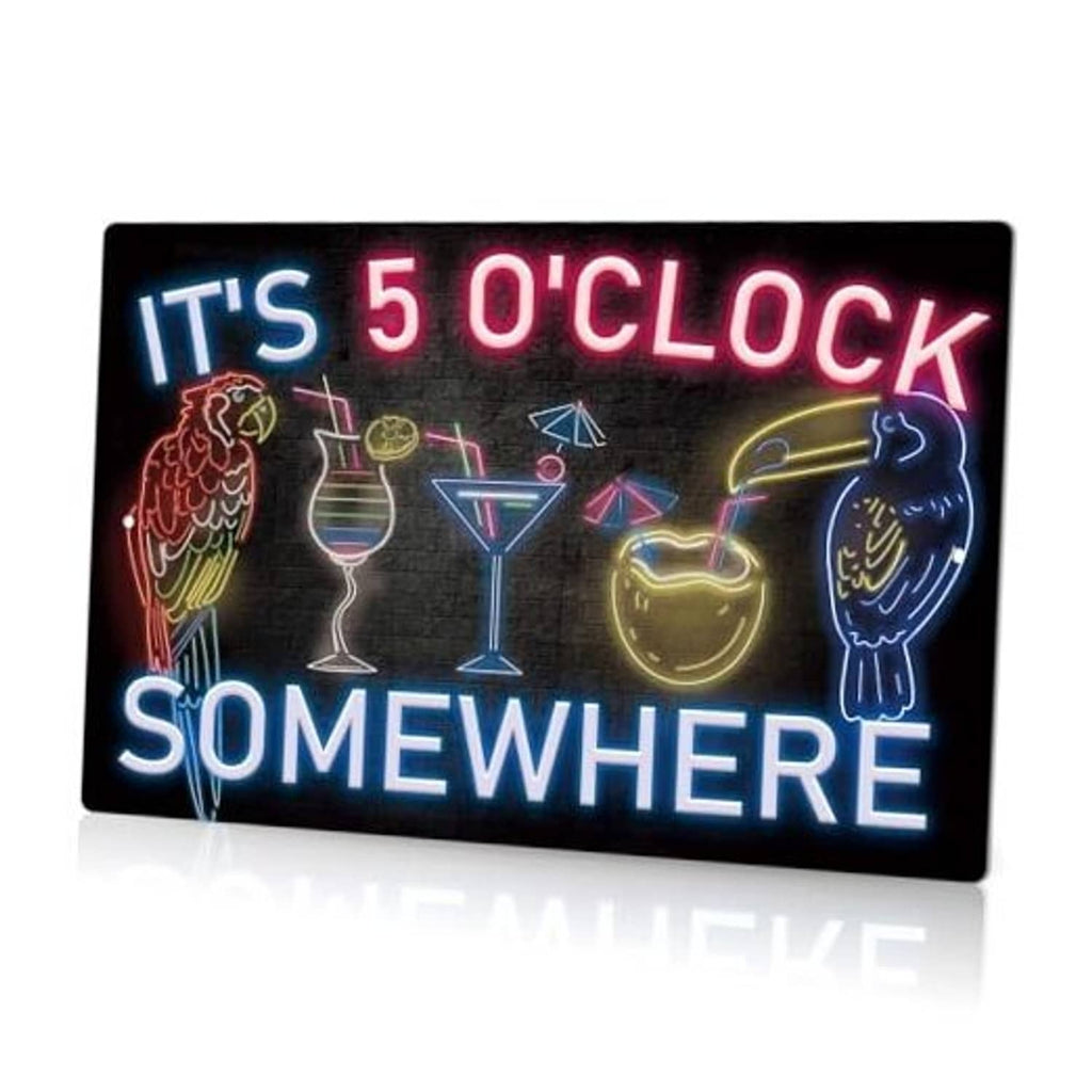 Neon metal tin sign: 'IT'S 5 O'CLOCK SOMEWHERE' with cocktail drink icons