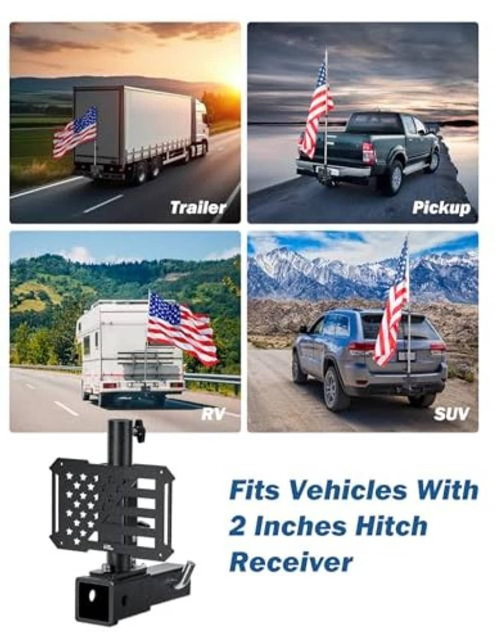 Flag pole holder for 2-inch hitch receivers shown on trailer, pickup, RV, and SUV