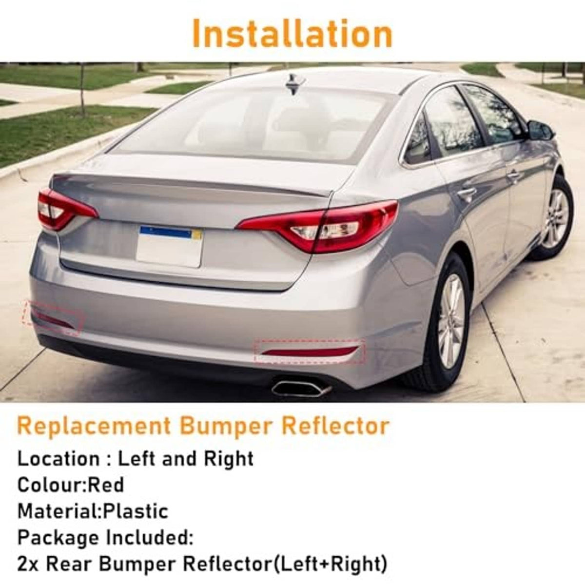 Installation view of red rear bumper reflector replacement on left and right