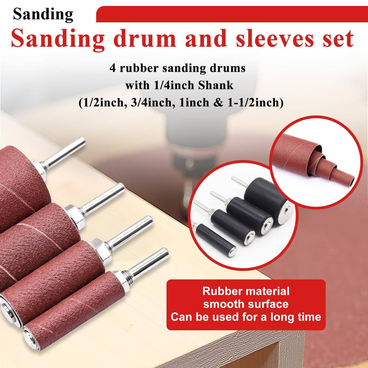 Sanding drum and sleeves set with four rubber sanding drums on 1/4-inch shanks