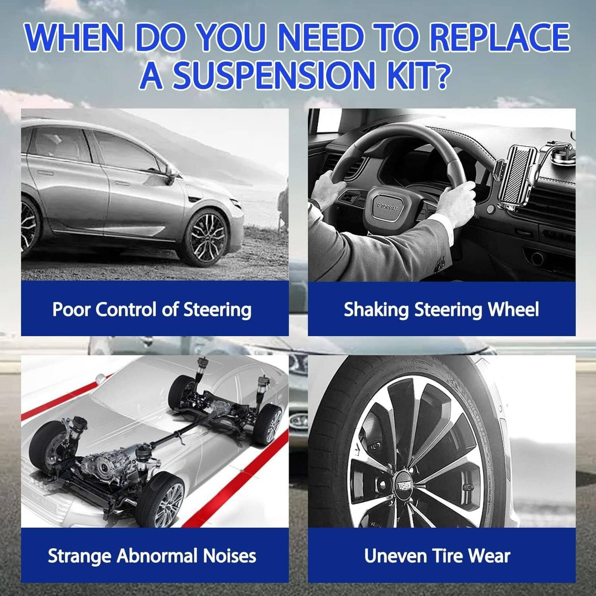 Four-panel graphic showing steering and tire stability issues from worn suspension