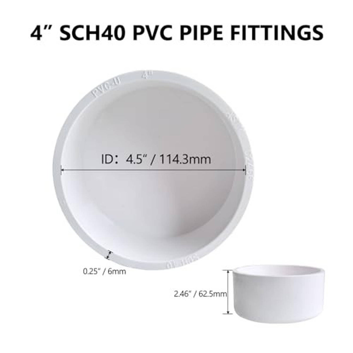 4-inch SCH40 PVC end cap, 4.5 in inside diameter, smooth round opening