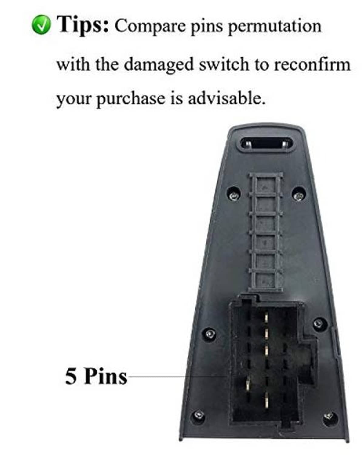 Window switch connector housing with labeled 5-pin terminal layout