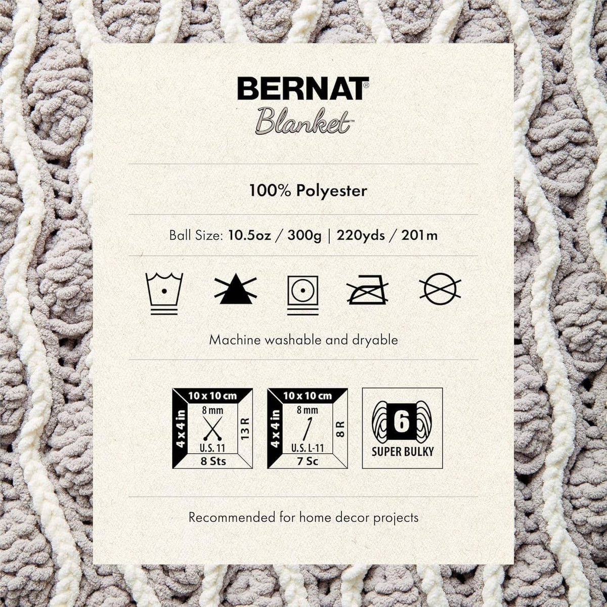 Super bulky blanket yarn label: 100% polyester, 220 yd, machine washable and dry