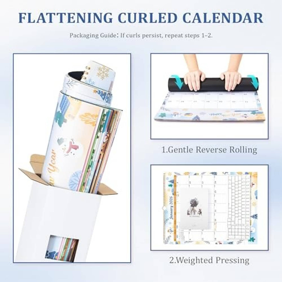 Flattening and packaging guide for wall calendar with rolling and pressing steps