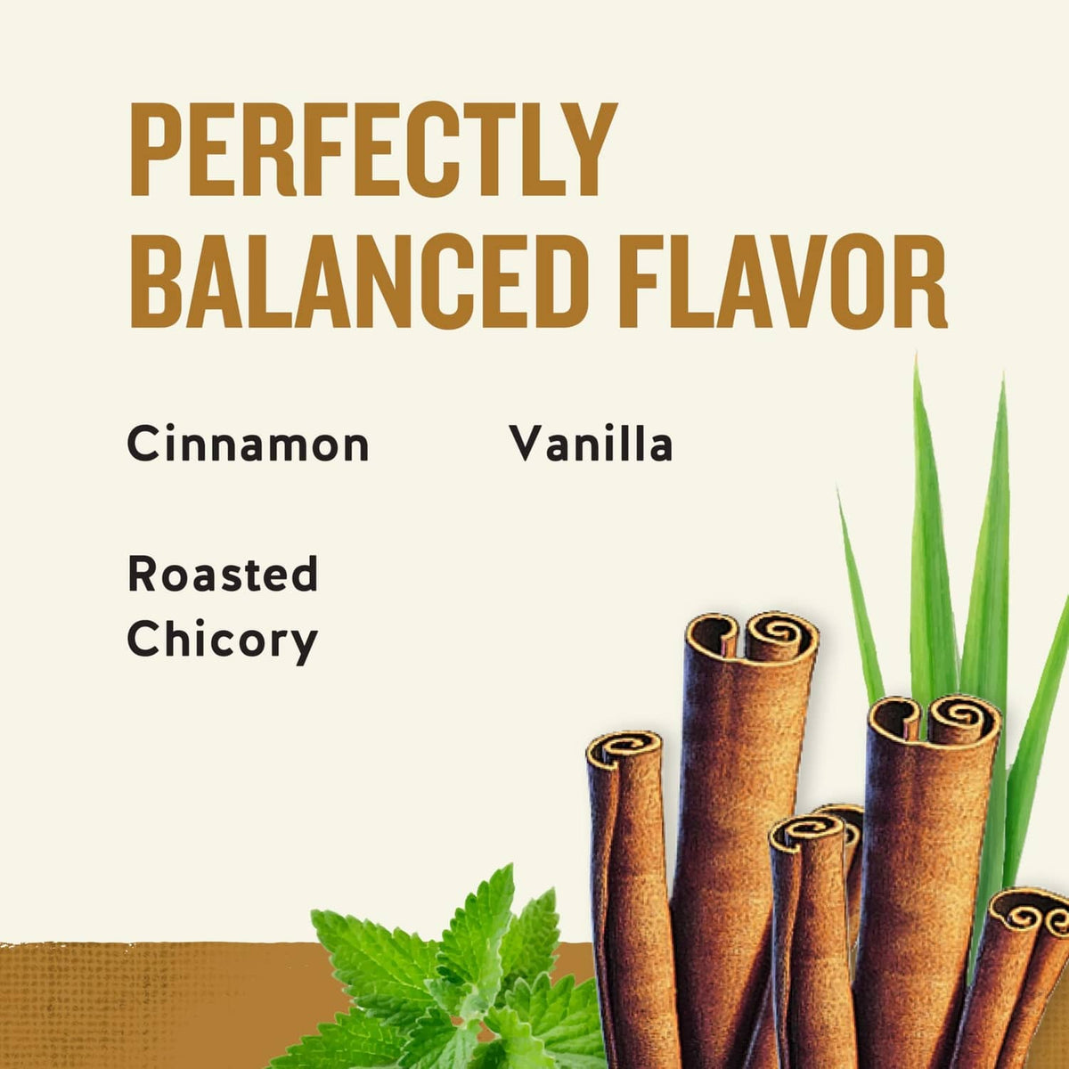 Herbal tea blend graphic with cinnamon sticks and vanilla, roasted chicory