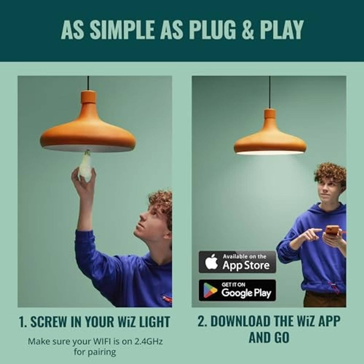 Smart LED bulb being screwed in, WiZ plug-and-play setup with app download