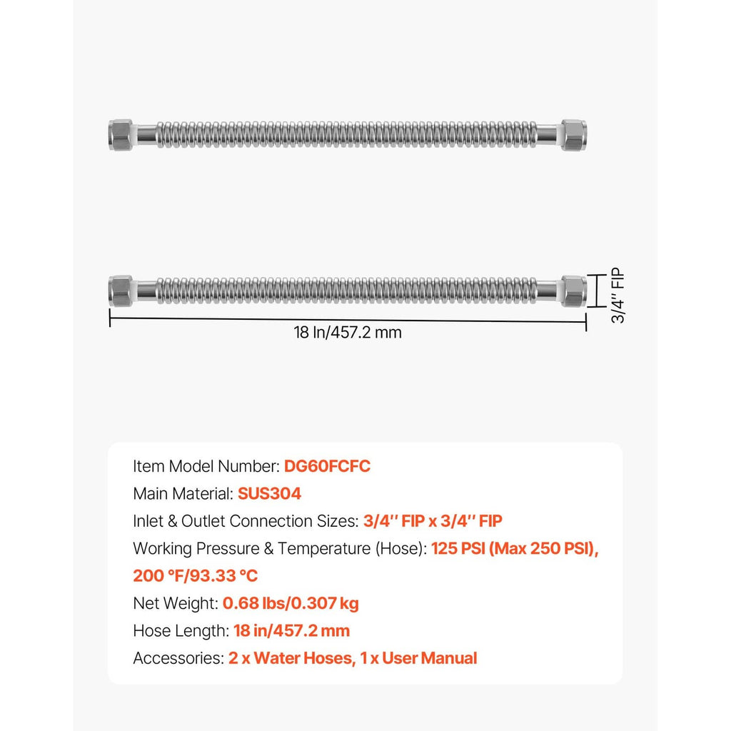 18 in stainless steel flexible hose set with 3/4 in FIP connections, straight layout