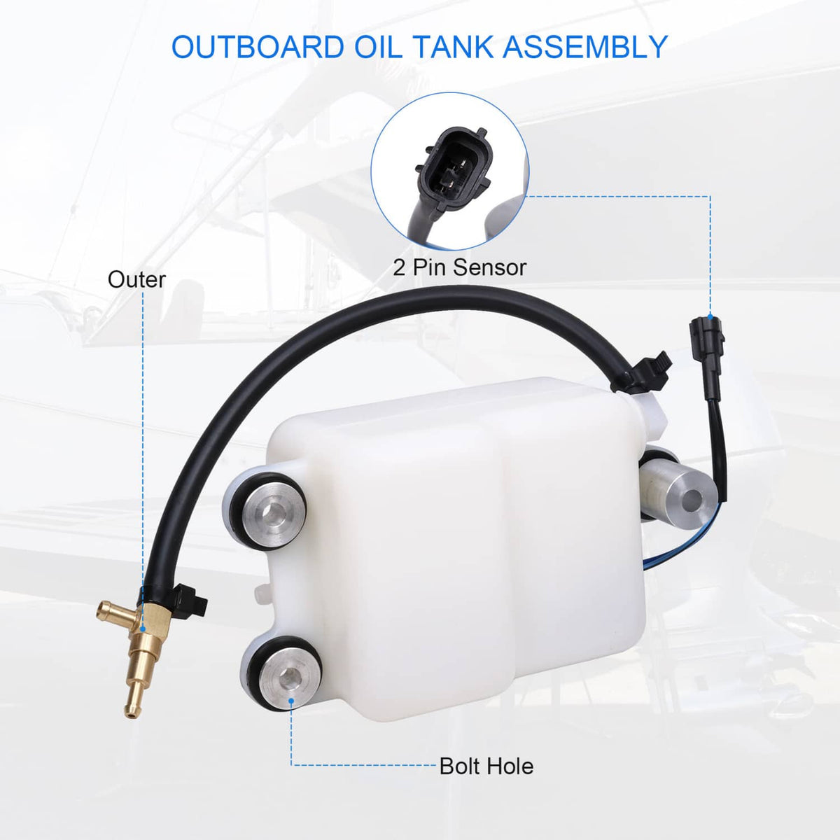 Outboard oil tank assembly with white tank, 2-pin sensor connector, and side mounting bolt holes