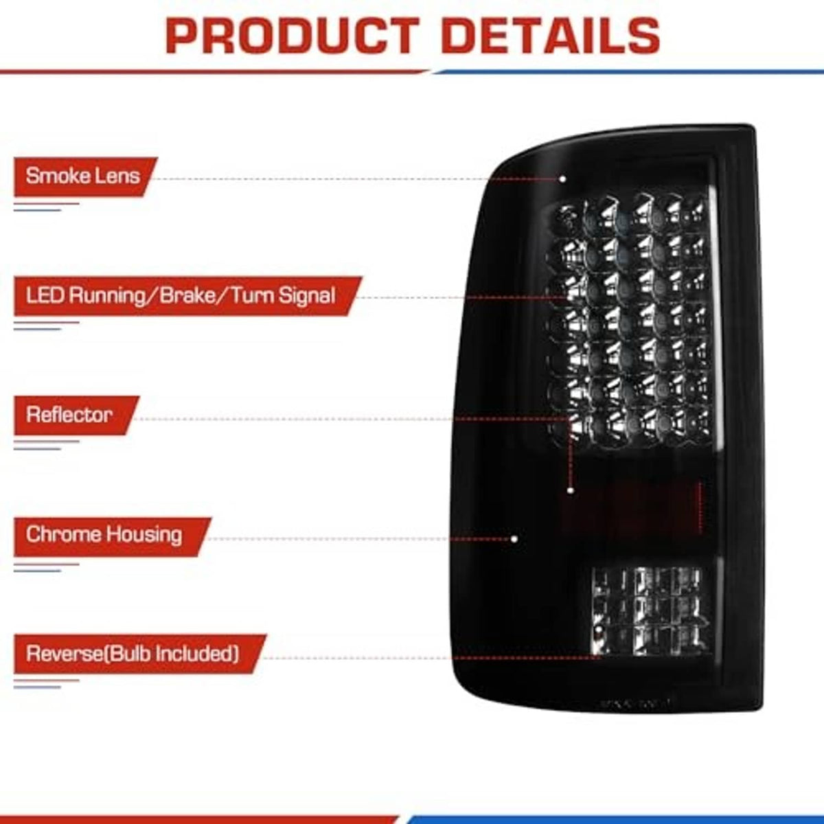 Black LED taillight with smoke lens; running/brake/turn and reverse reflector