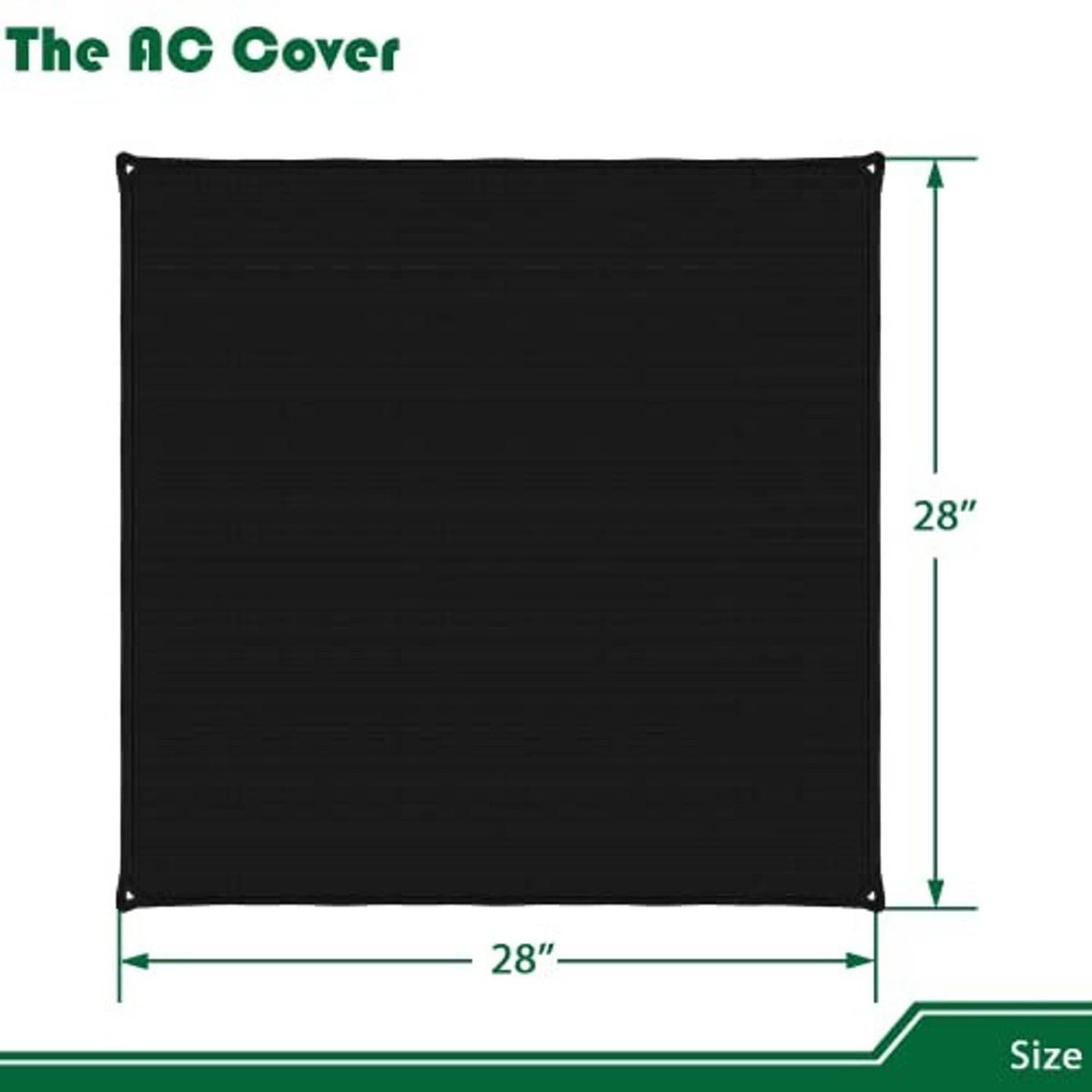 Black square AC unit cover, 28 in by 28 in, with corner grommets.