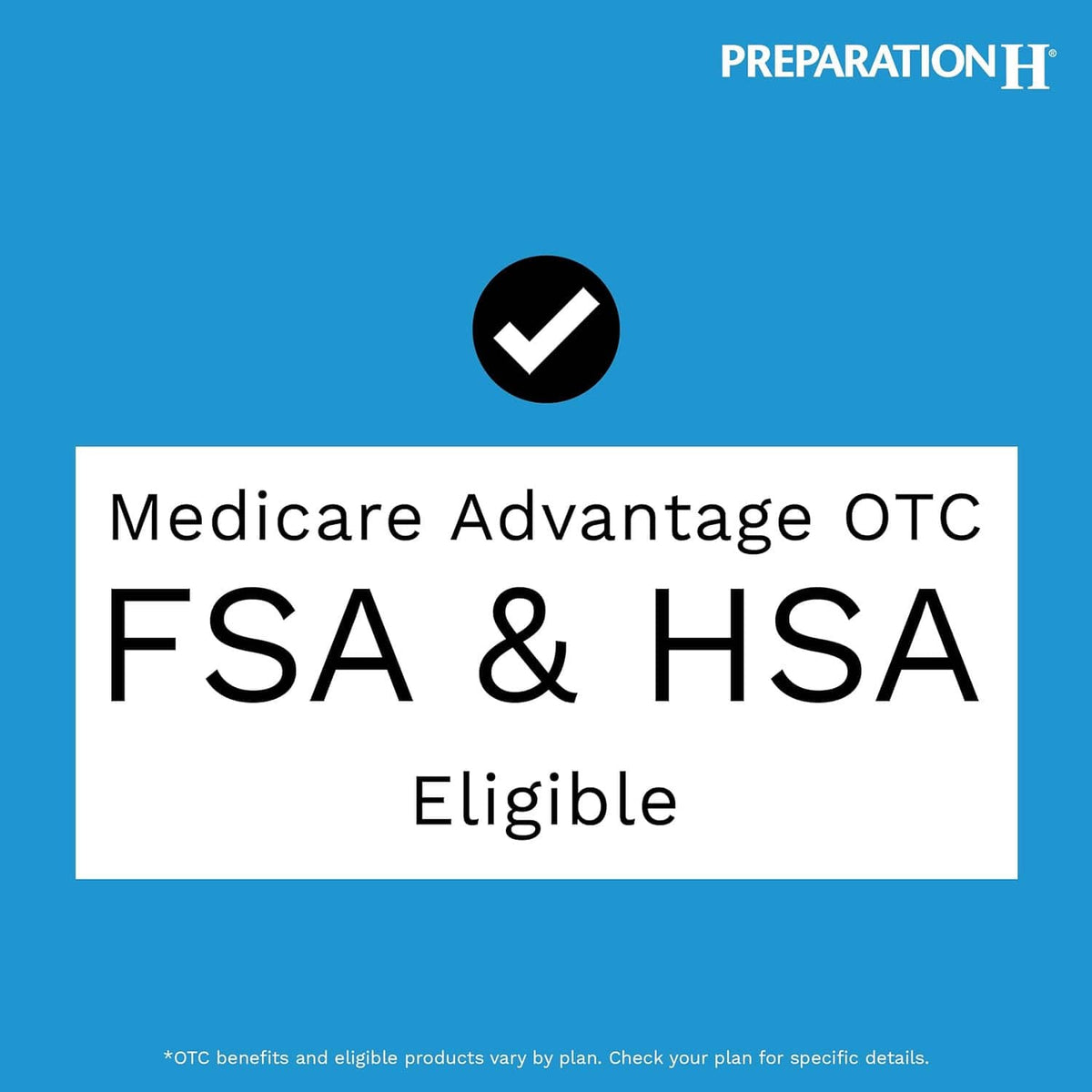Preparation H Medicare Advantage OTC FSA and HSA eligible badge label