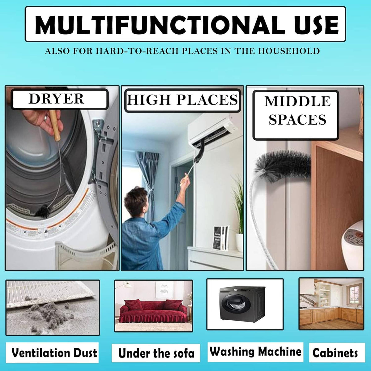 Dryer vent brush shown cleaning dryer interior, high places, and cabinets