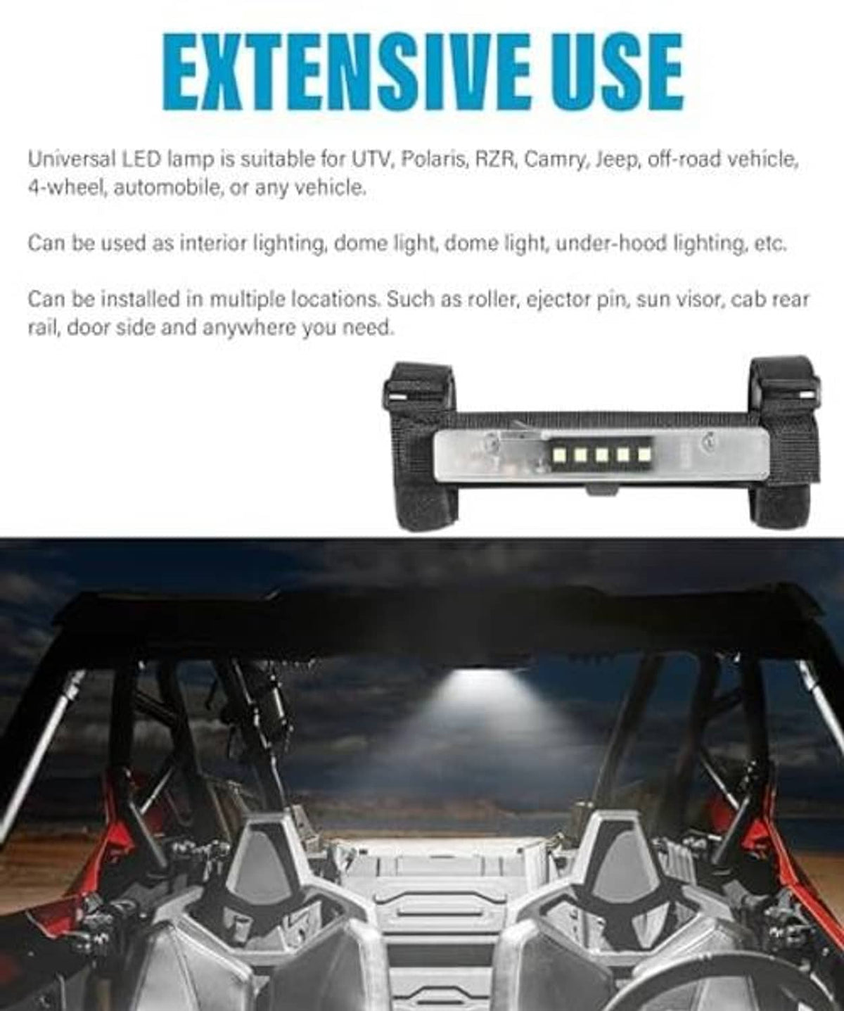 LED dome light bar strapped to a roll bar mount with built-in rocker switch