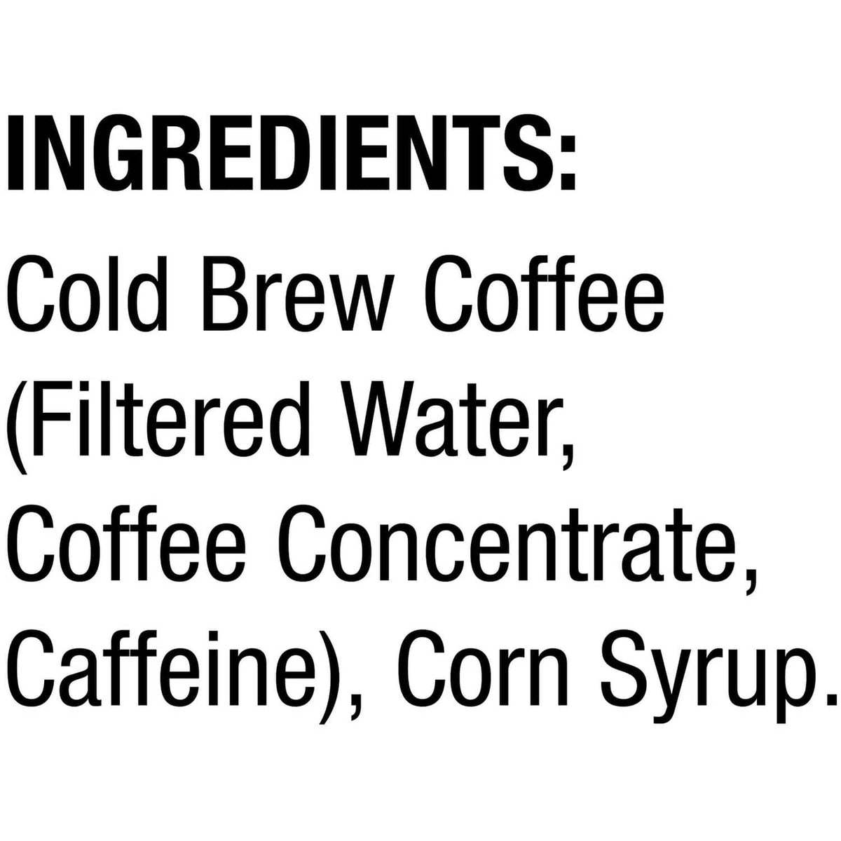 Ingredients panel listing cold brew coffee, filtered water, coffee concentrate, caffeine