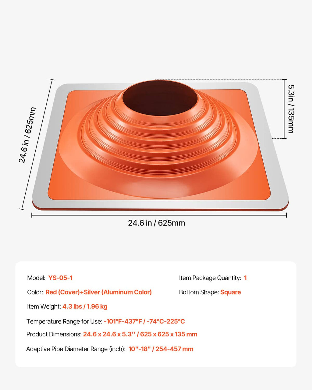 Orange roof pipe flashing boot with dimensions on metal base, round pipe opening