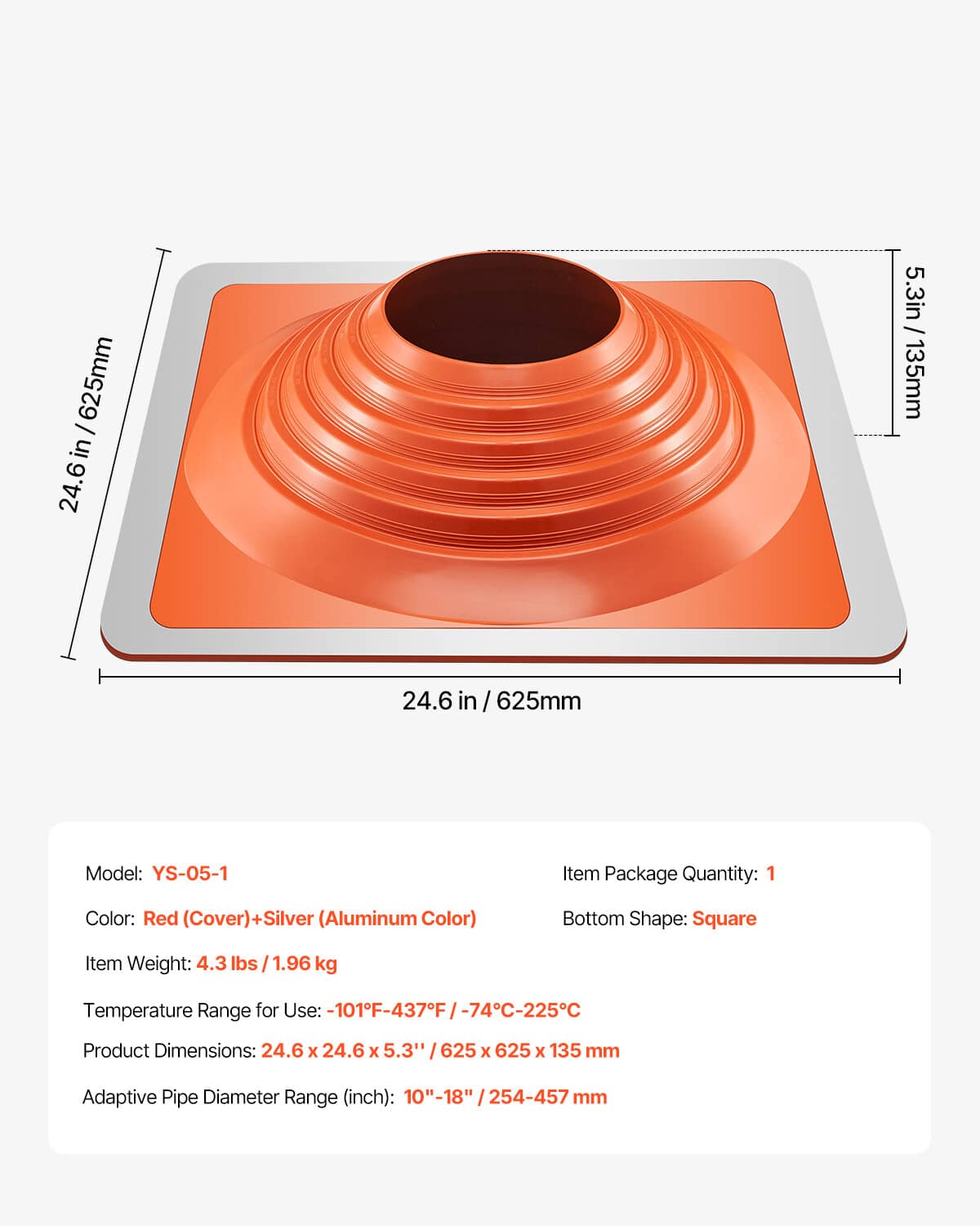 Orange roof pipe flashing boot with dimensions on metal base, round pipe opening