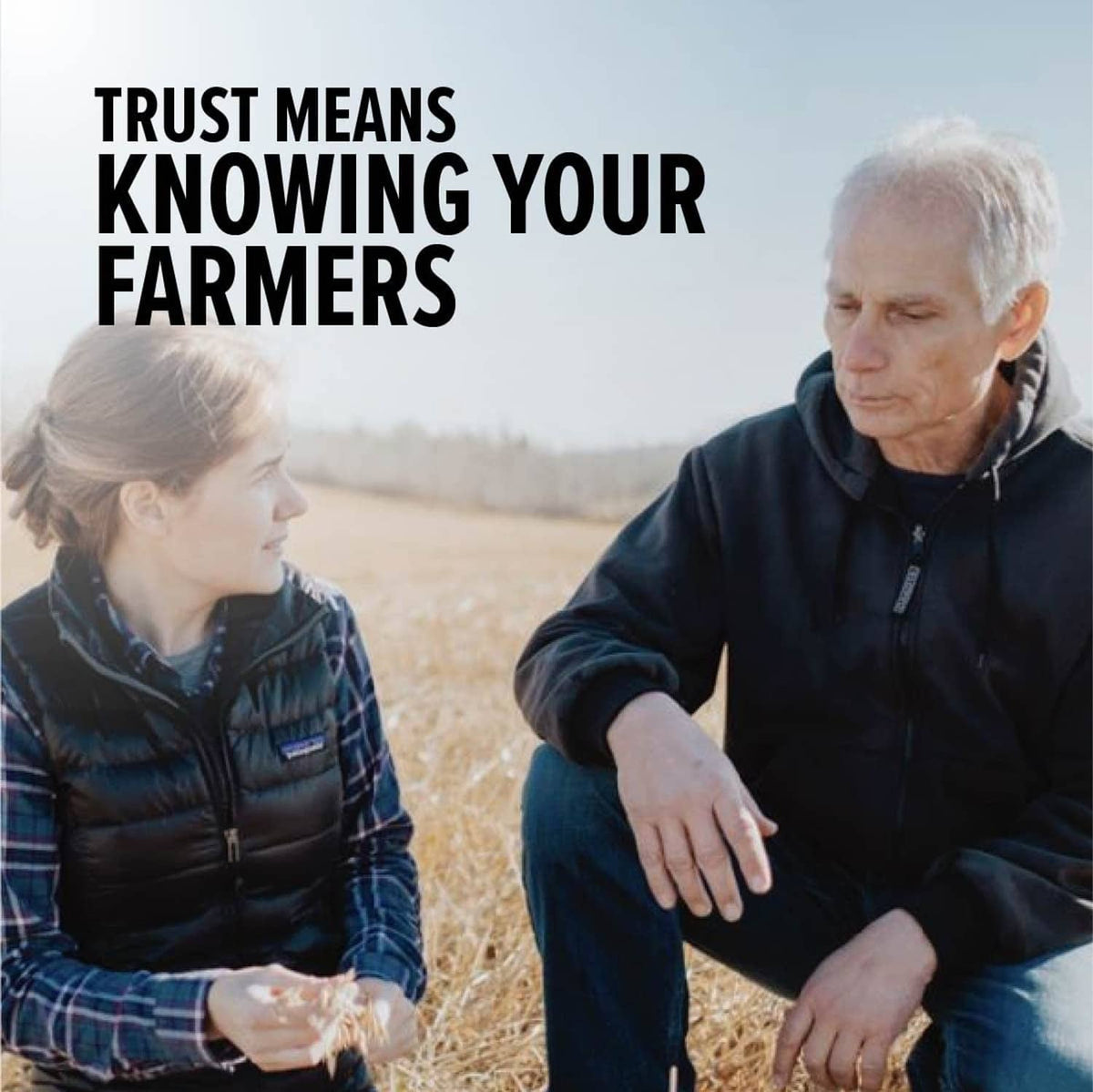 Farming trust promotional image with two people in a field and “Trust Means Knowing Your Farmers”
