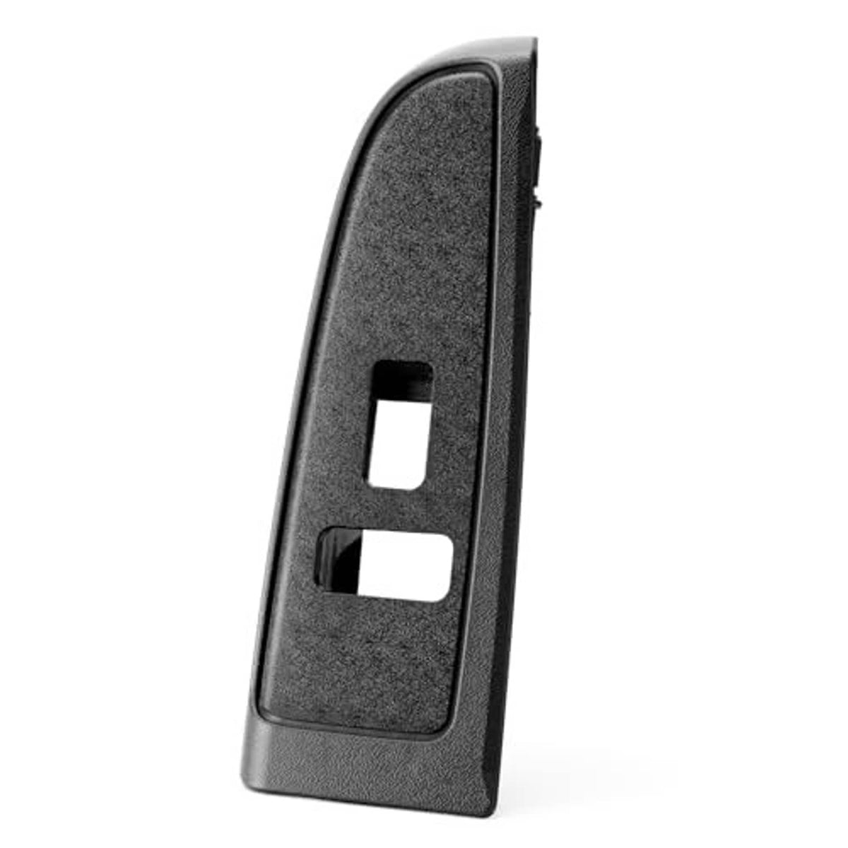 Window switch bezel cover, textured dark plastic with two cutout openings from the side
