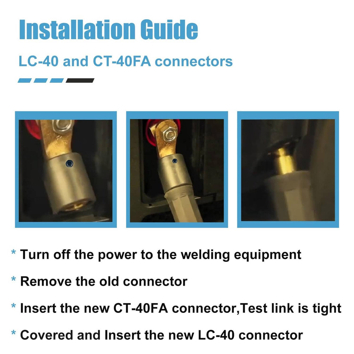 LC-40 and CT-40FA connectors shown being installed onto welding cable terminals
