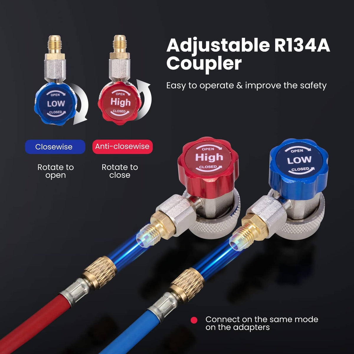 Adjustable R134a quick coupler set with red High and blue Low shutoff positions