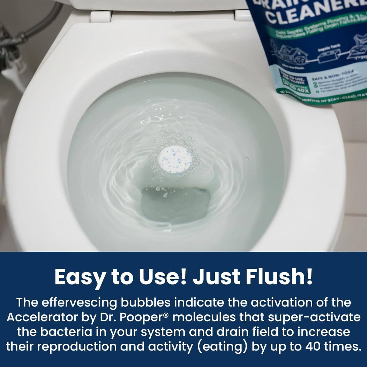 Toilet bowl with effervescing bubbles and partial Accelerator Drain Field Cleaner package