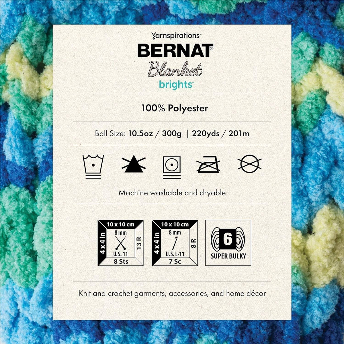 Bernat Blanket brights care and specs label: 100% polyester, machine washable