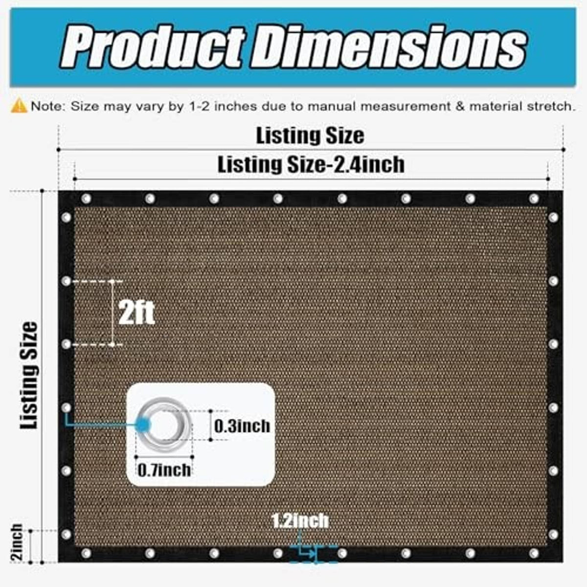 Sun shade cloth panel diagram with grommets and labeled measurement lines
