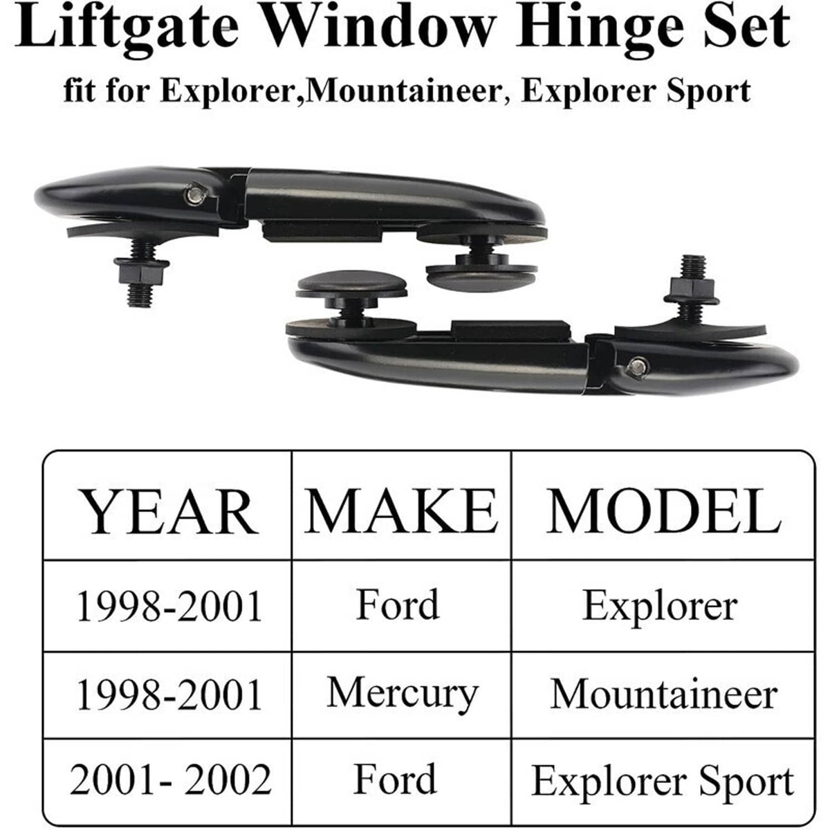 Liftgate window hinge set with two hinge arms and hardware for Ford Explorer