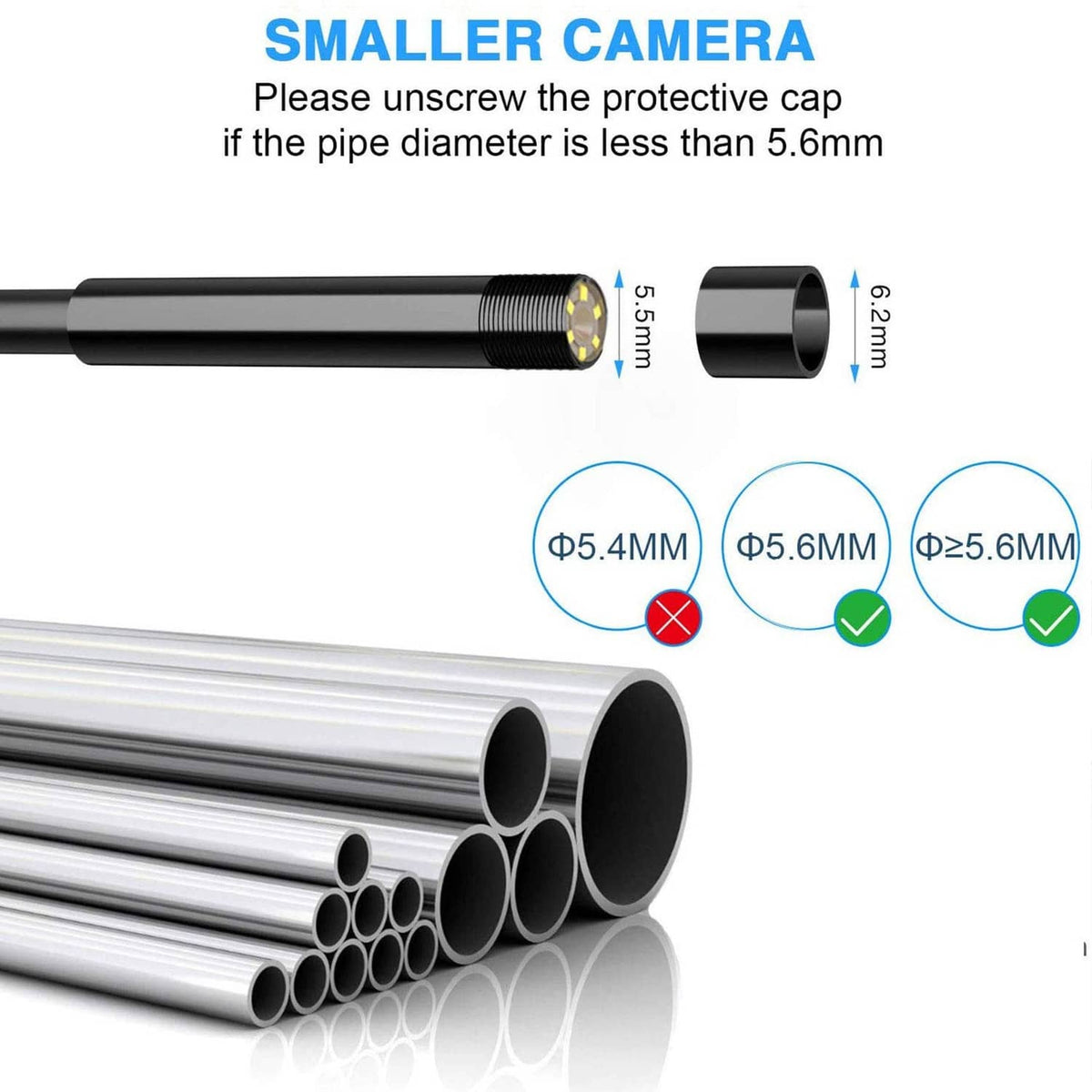 Slim endoscope camera probe with protective-cap end and size guidance for pipe diameter