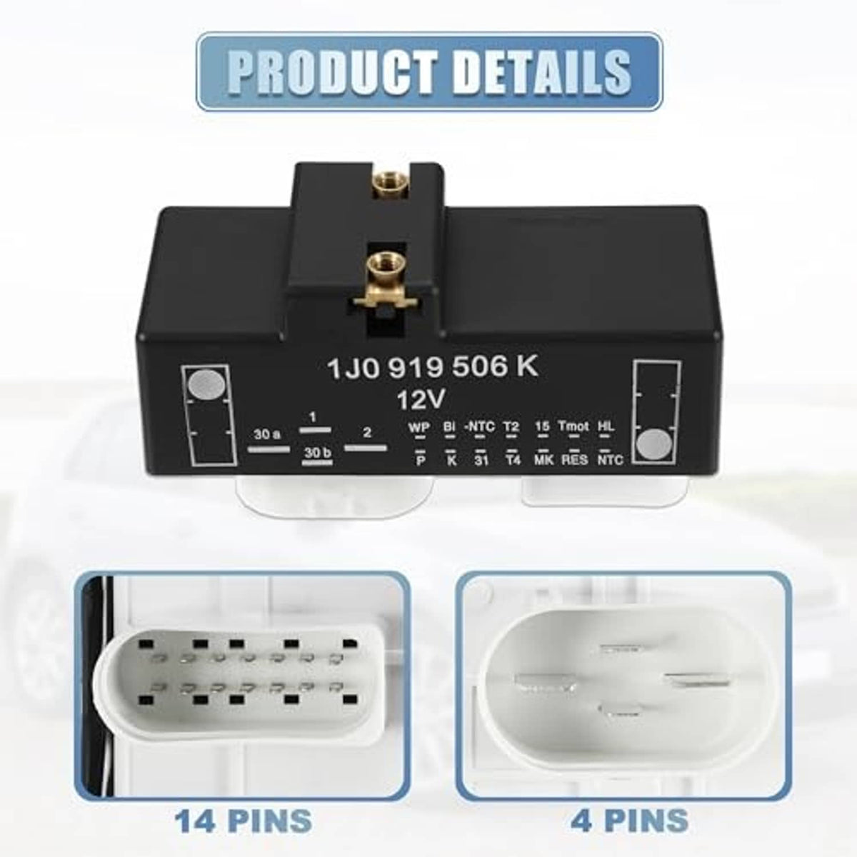 Black fan control module showing 14-pin and 4-pin connector layout and brass terminals