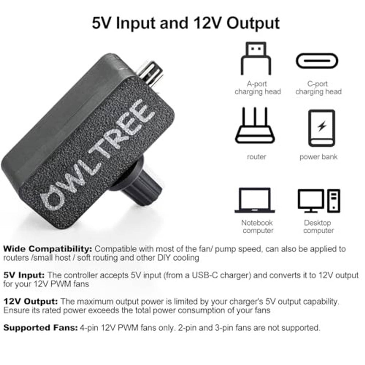 OWLTREE PWM fan controller with USB-C port, 5V input and 12V output