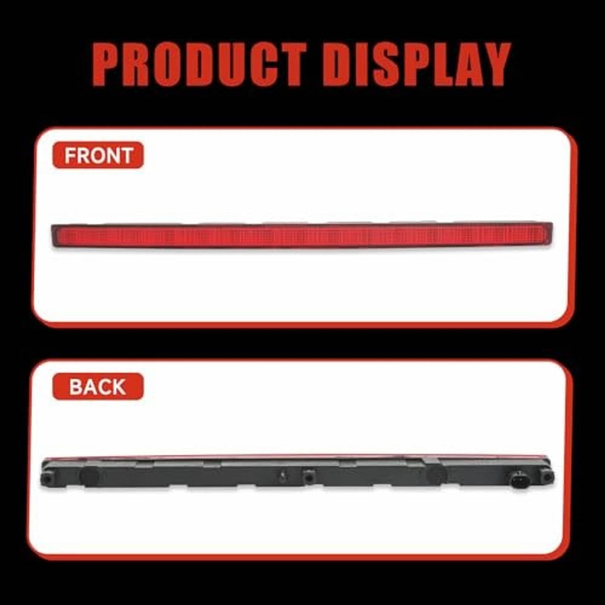 Front and back views of center high mount third brake light with red lens strip