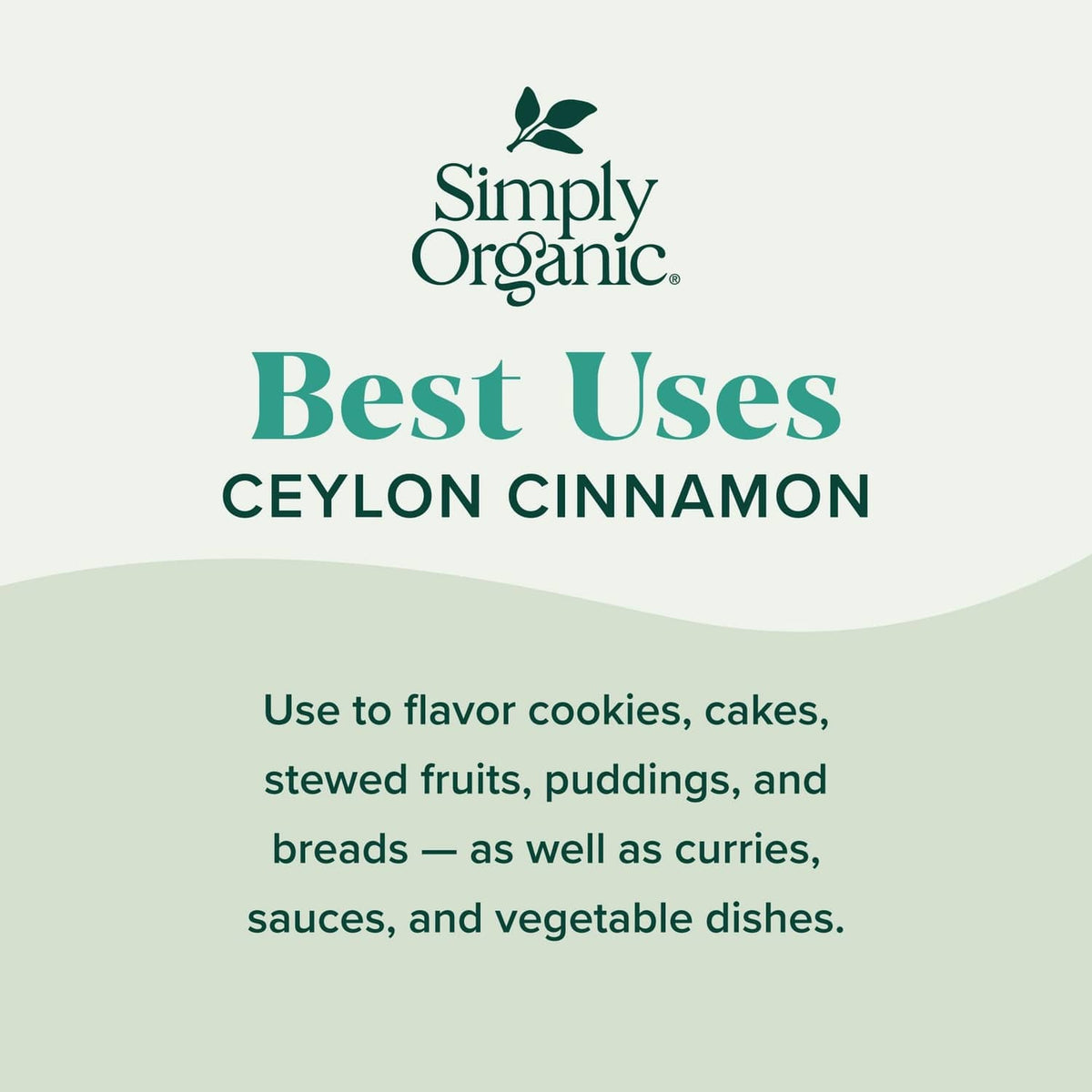 Simply Organic best uses Ceylon cinnamon graphic with baking and curry suggestions