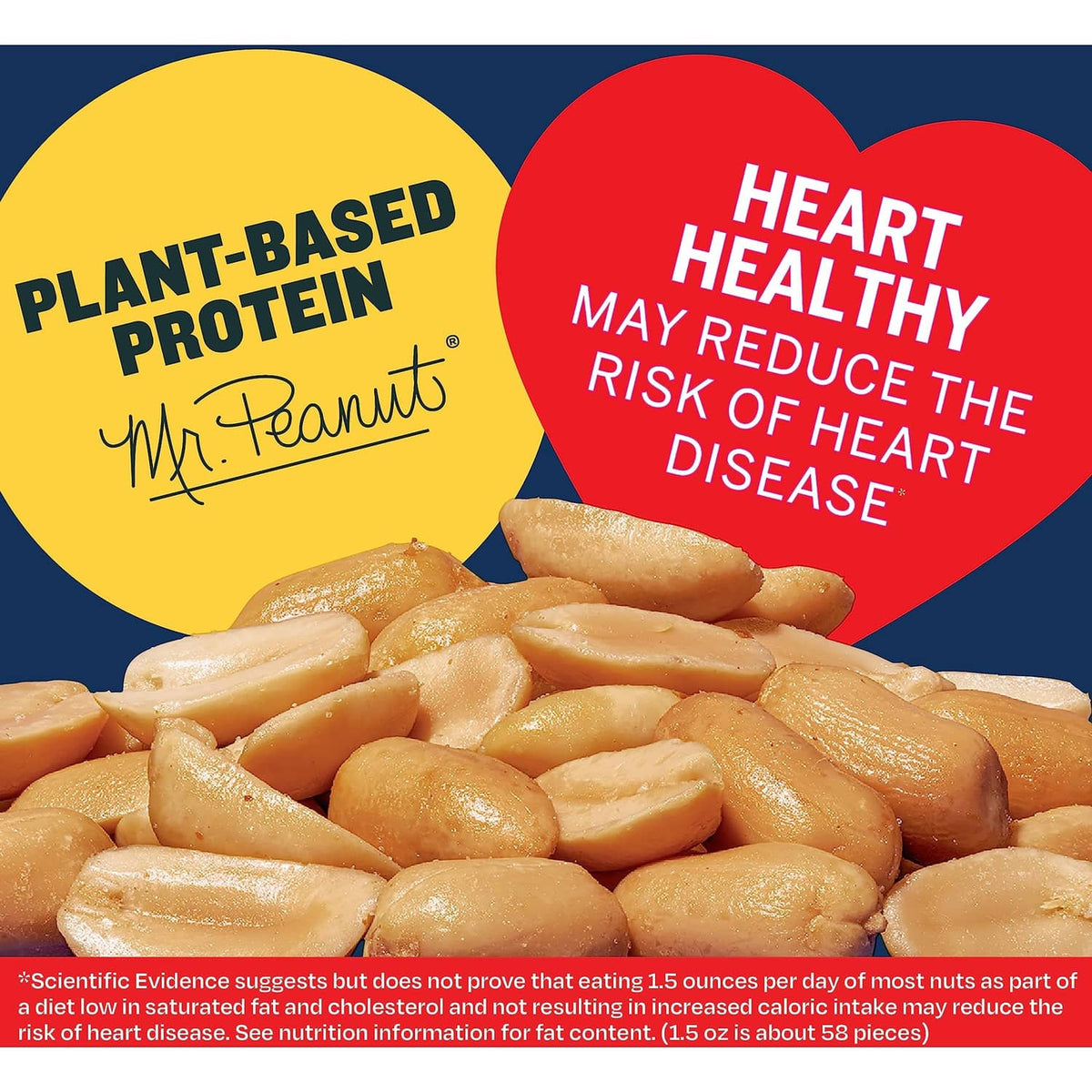 Plant-based protein salted peanuts with heart-healthy claim graphic and peanuts
