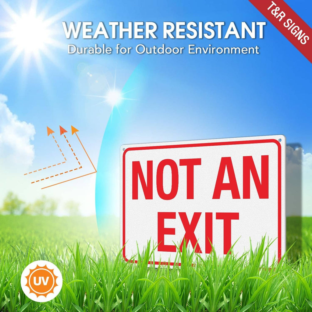 Weather-resistant red “NOT AN EXIT” sign with white border and reflective text