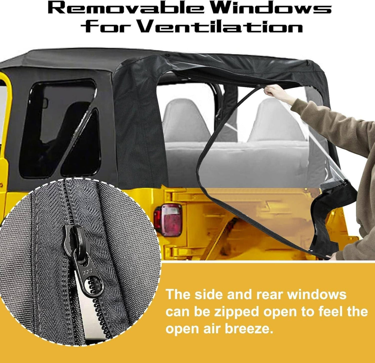 Black soft top side and rear windows with zippered opening
